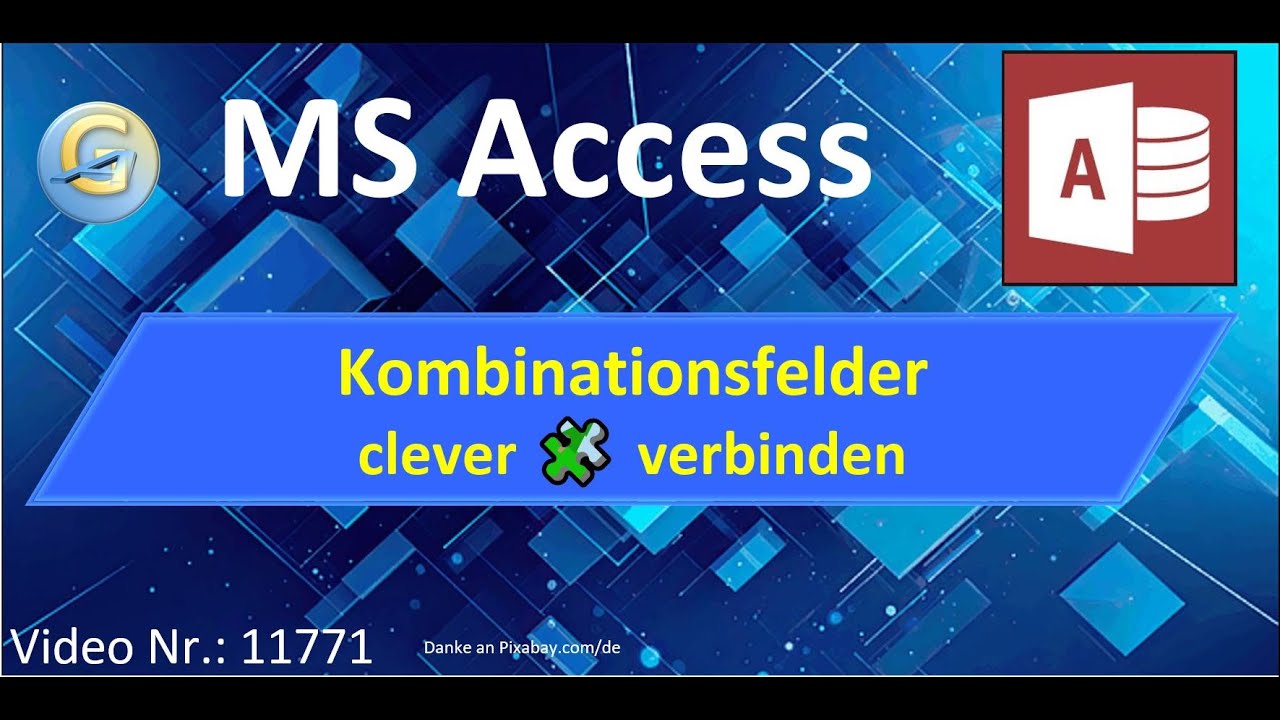 Kombinationsfelder clever verkn&uuml;pfen 🔍 MS Access 🎯 Tipp 11771 | #access #howto #deutsch #ganster