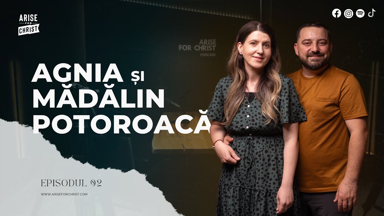#92 MASCULINITATE ȘI FEMINITATE BIBLICĂ - Agnia și Mădălin Potoroacă