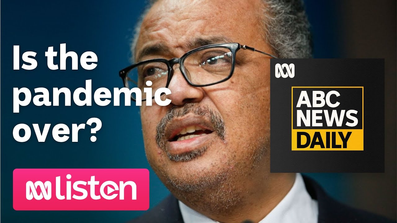 Is the COVID-19 pandemic over? | ABC News Daily