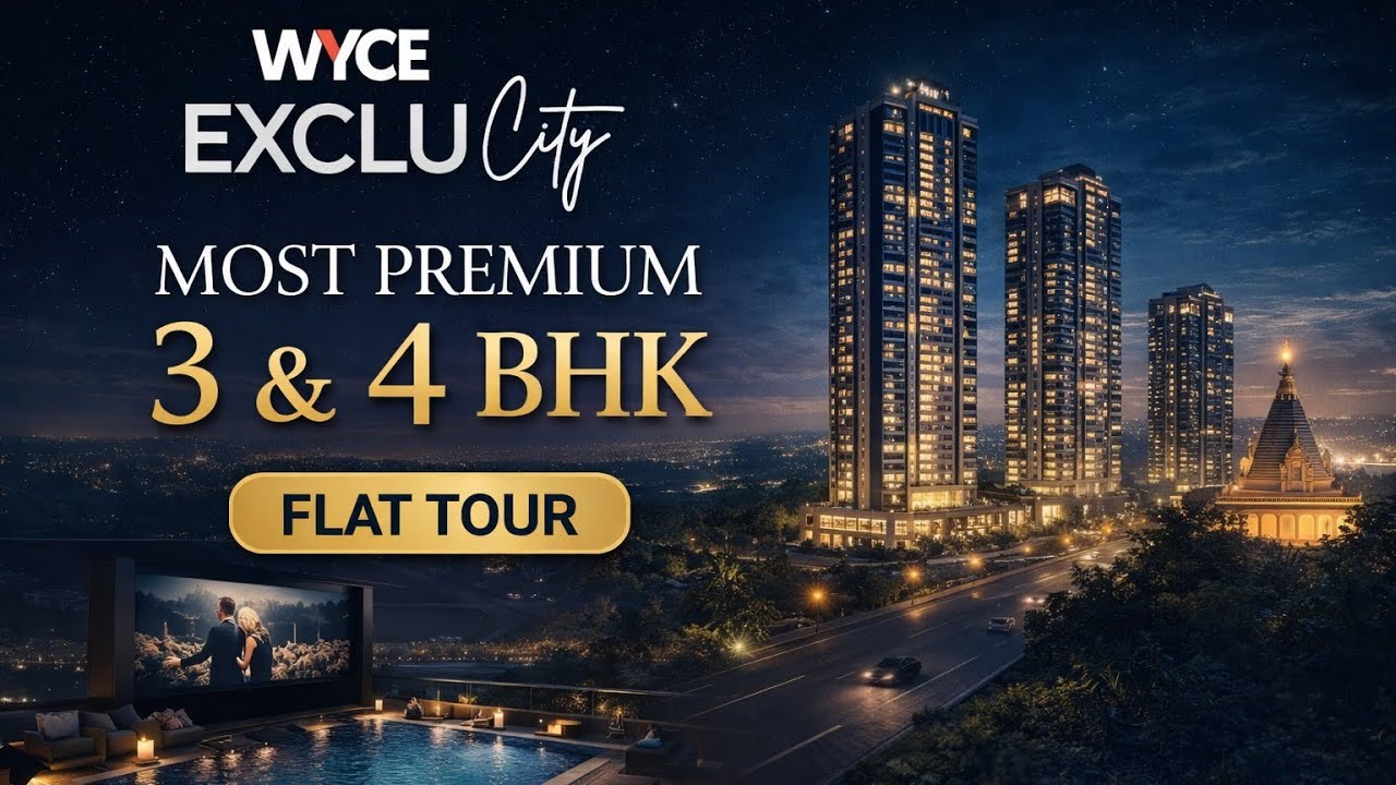 Wyce exclucity | Ultra-Luxury Living with Premium 2 & 3 BHK Homes