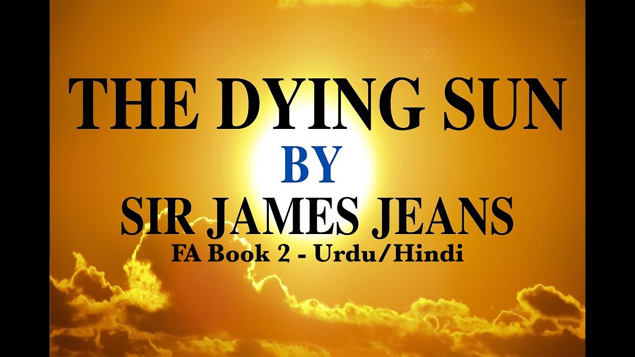 The Dying Sun 2nd Year Translation | The Dying Dun 2nd Year Summary | The Dying Sun | Knock TV