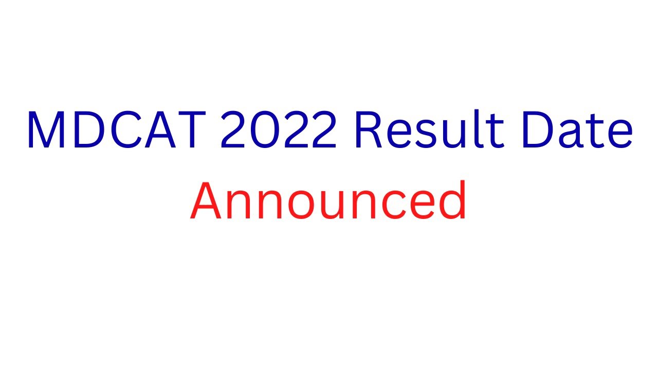 MDCAT 2022 Result Update ll MDCAT 2022 Result Date ll MDCAT 2022 Latest News ll PMC MDCAT Result