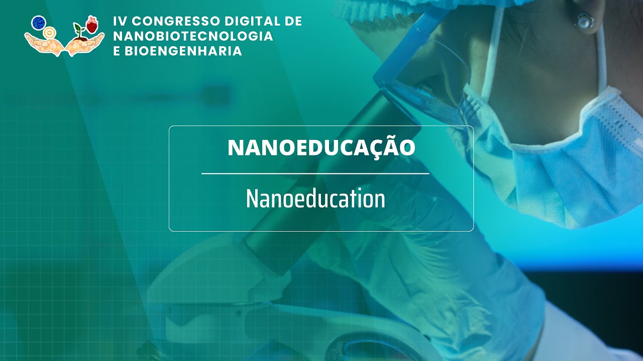 Nanoeduca&ccedil;&atilde;o / Nanoeducation - Reza Monfared Hajishirkiaee