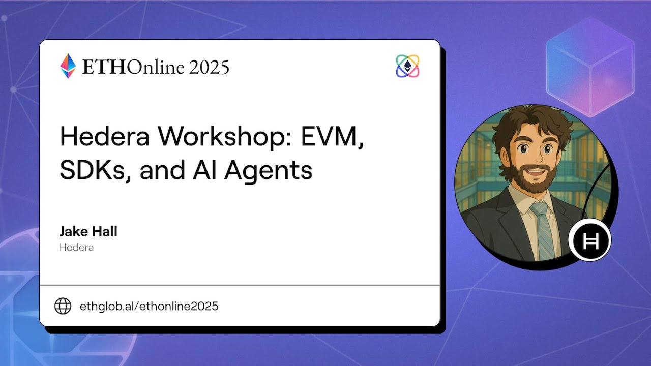 Hedera Workshop - EVM, SDKs, and AI Agents I Jake Hall