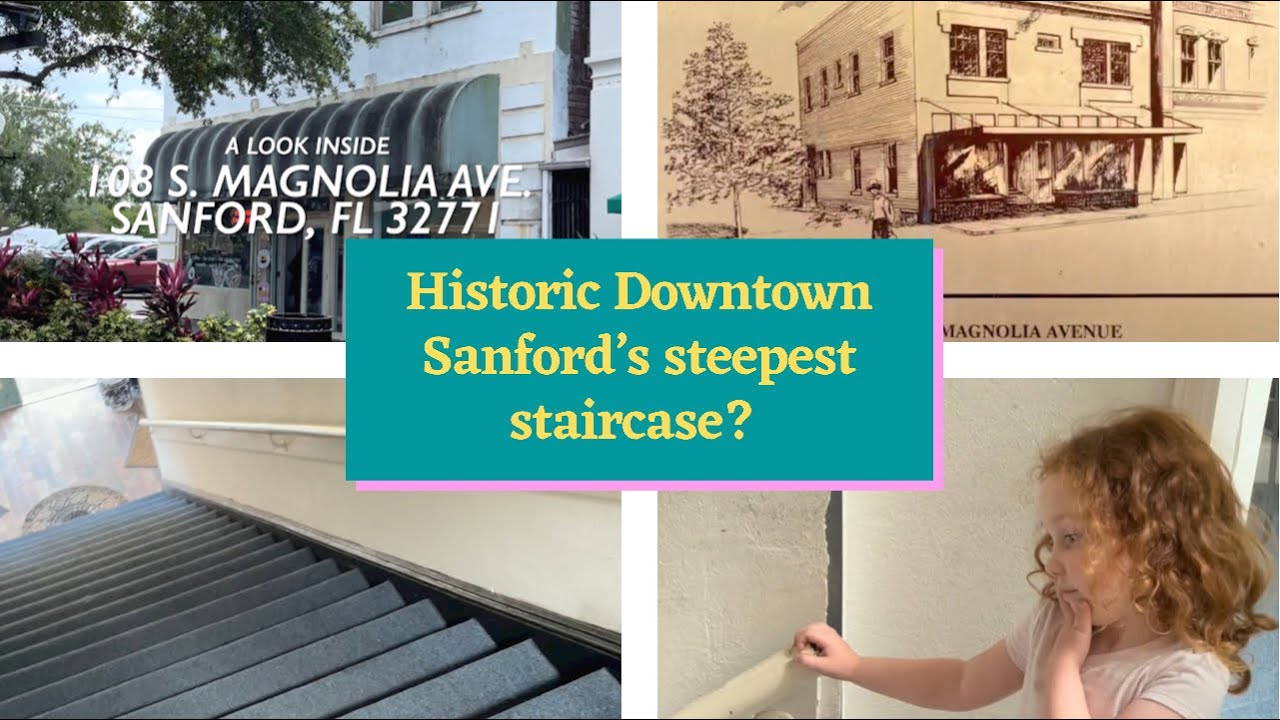 Historic Downtown Sanford&rsquo;s Steepest Stairs? Inside 108 s. Magnolia Ave