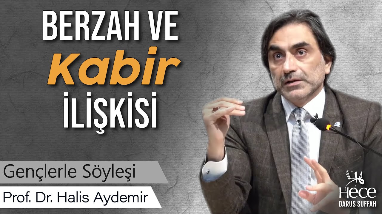 Berzah ve Kabir İlişkisi