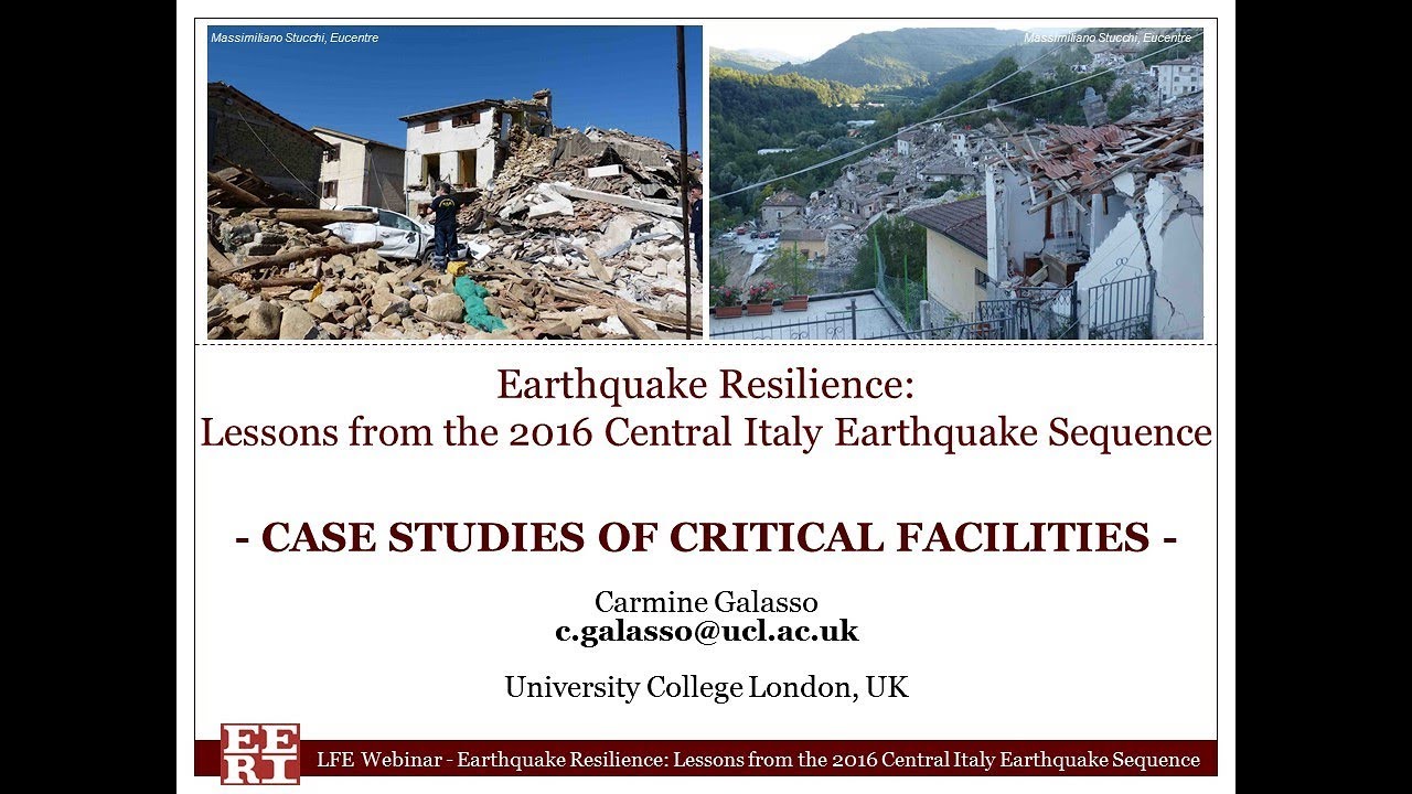 Critical Facilities - Lessons from the 2016 Central Italy Earthquake Sequence (Part 3 of 4)