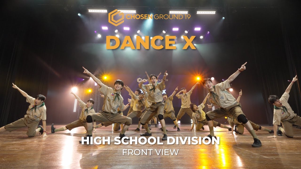 Dance X | High School Division | Chosen Ground 19 [FRONT VIEW]