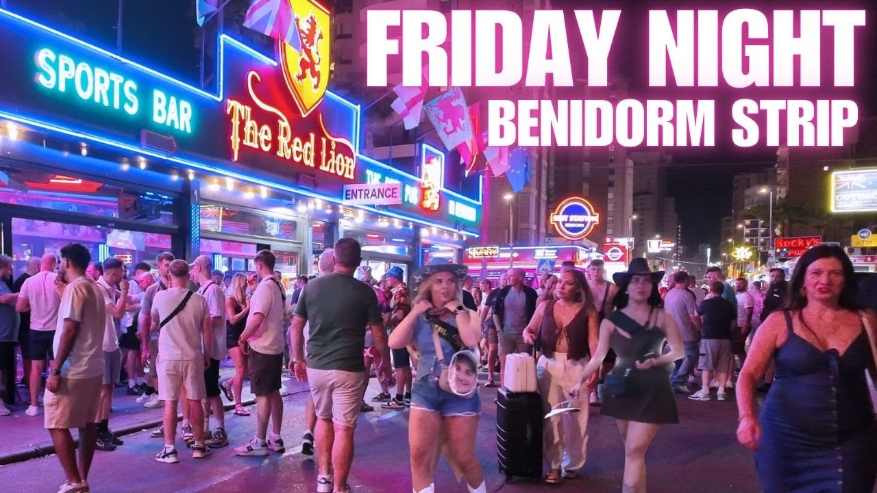 Benidorm Nightlife GONE WILD! 😱🇬🇧 Friday Night Strip Madness!