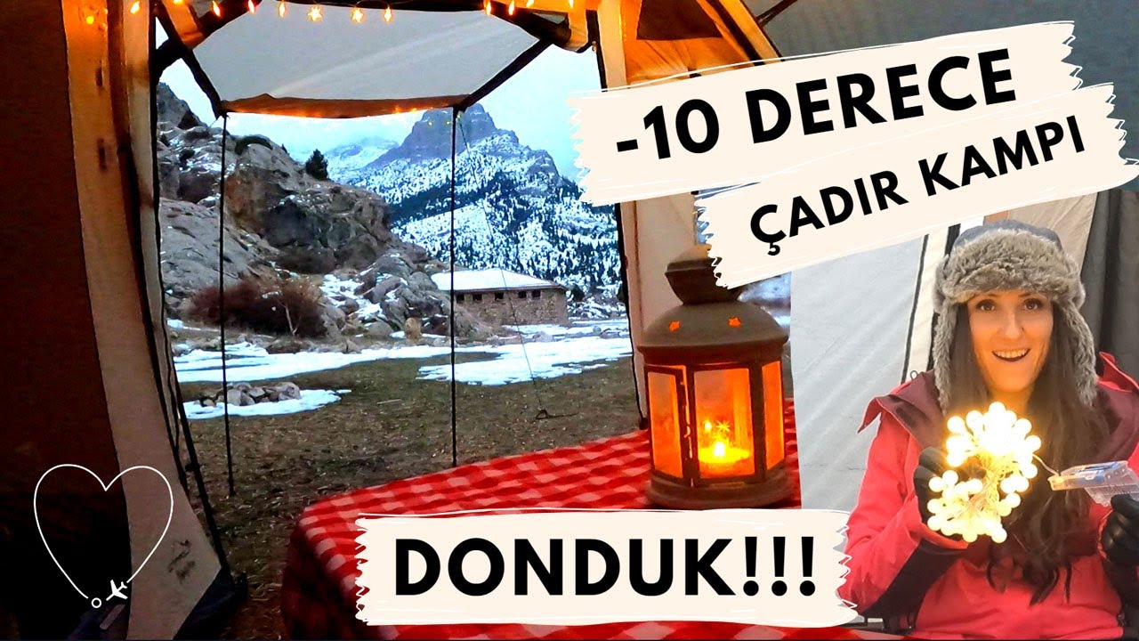 YENİ ÇADIRIMIZLA İLK KAMP | - 10 DERECEDE DONDUK! ( NURGAZ CAMPOUT FAMİLY MAXI )