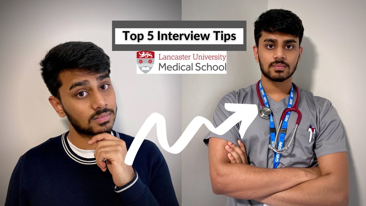 Top 5 interview tips | Lancaster Medical Student