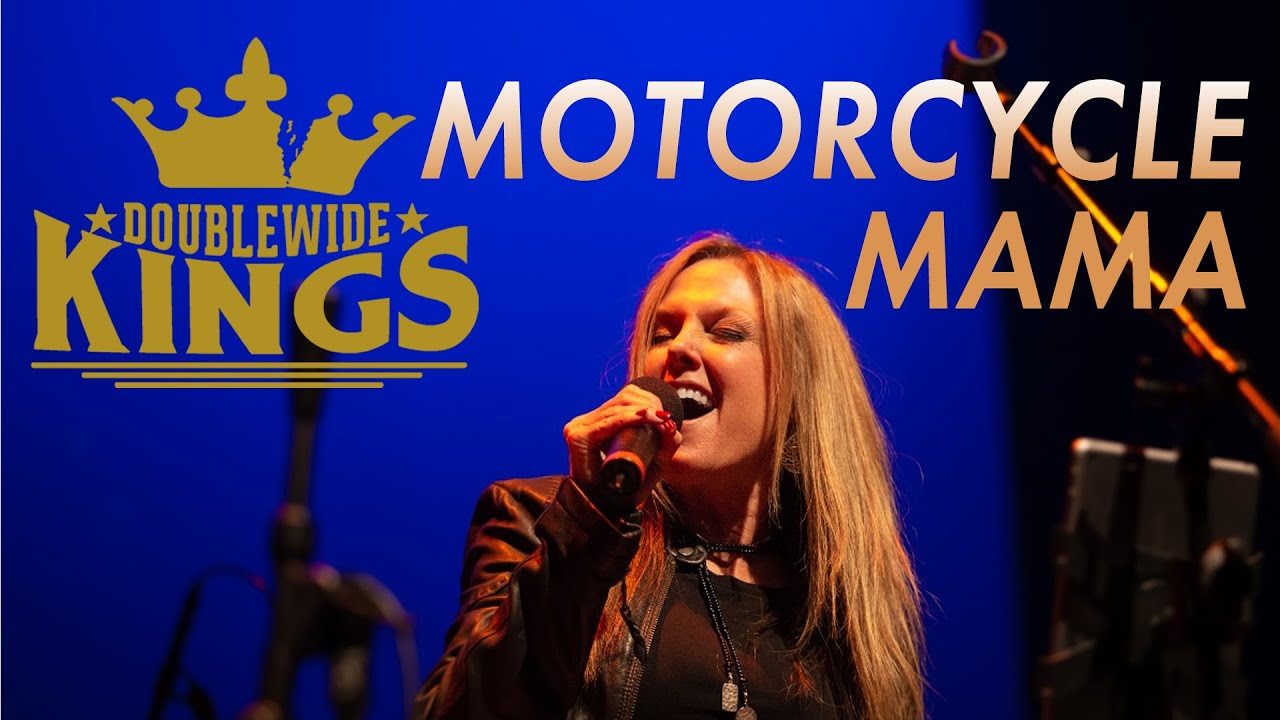 Motorcycle Mama | Doublewide Kings (Neil Young)