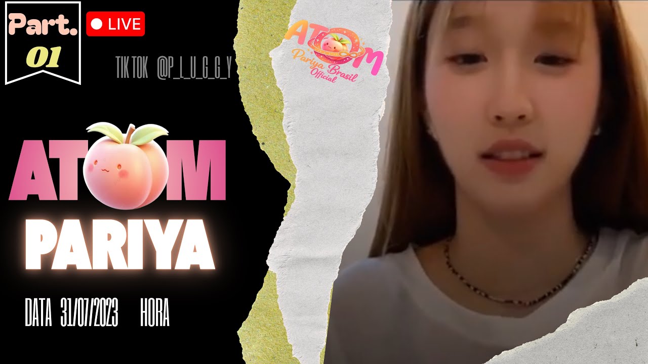Atom Live IG - 31/07/2023 (Part. 01)