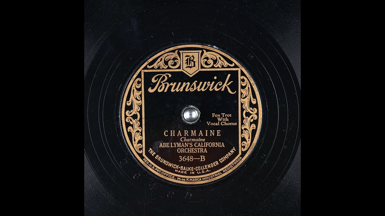 Abe Lyman: 1927 CHARMAINE - Two Tracks Synchronized
