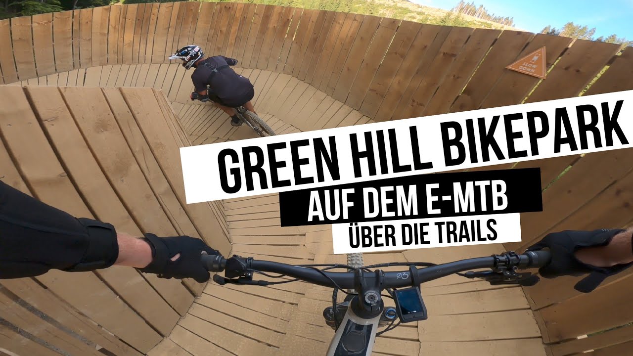 Green Hill Bikepark | Downhill auf dem EMTB | FOCUS SAM2 | Propain Ekano | 2022
