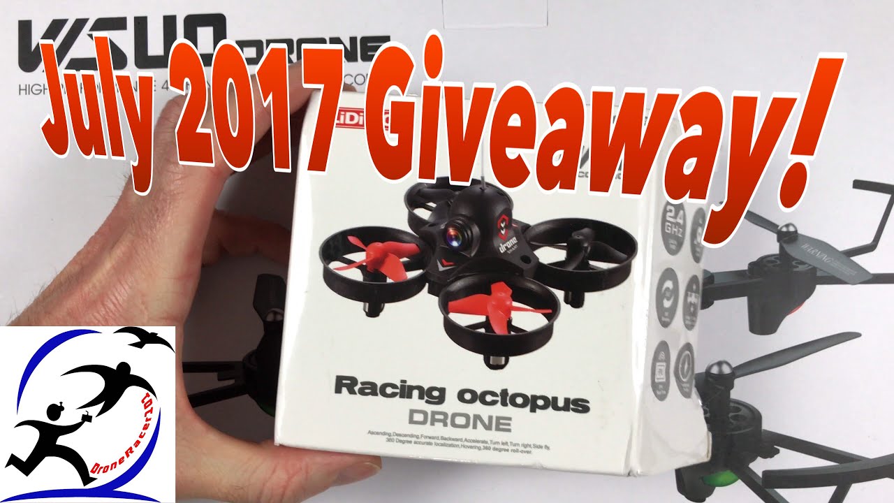 DroneRacer101 July 2017 Giveaway Number 1 and June Giveaway winner announcement