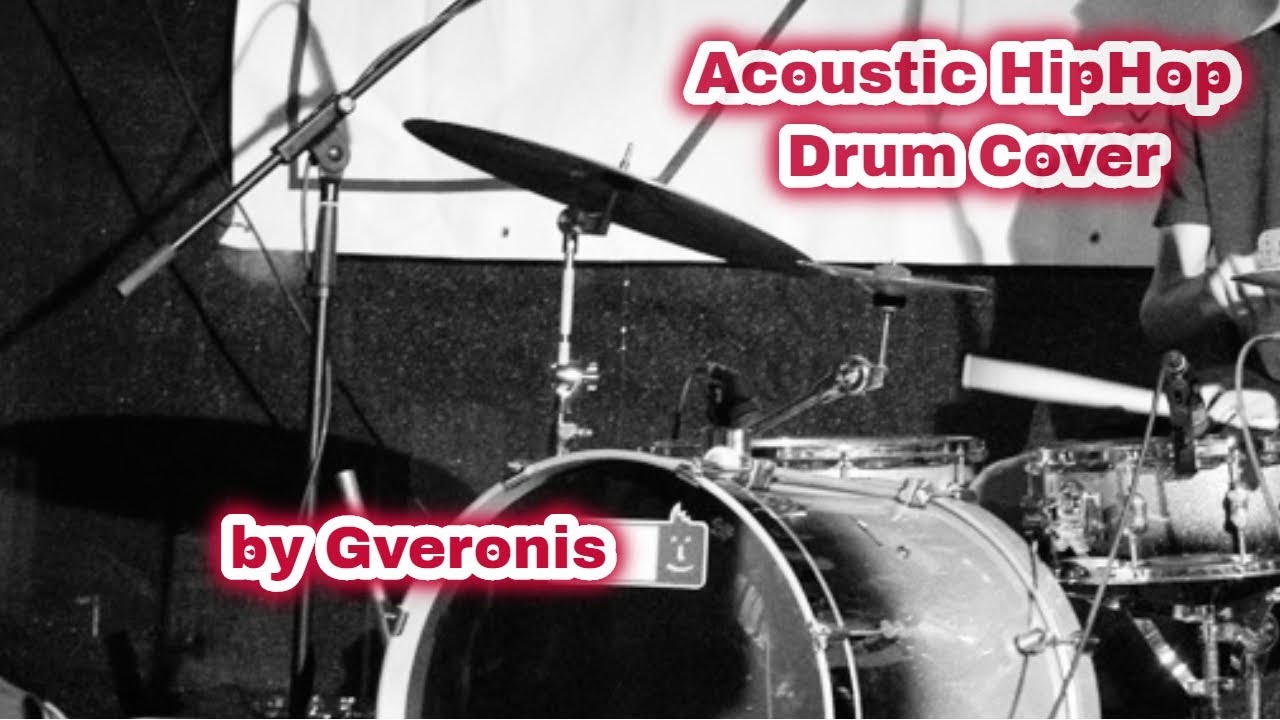 Acoustic Hip Hop Drum cover