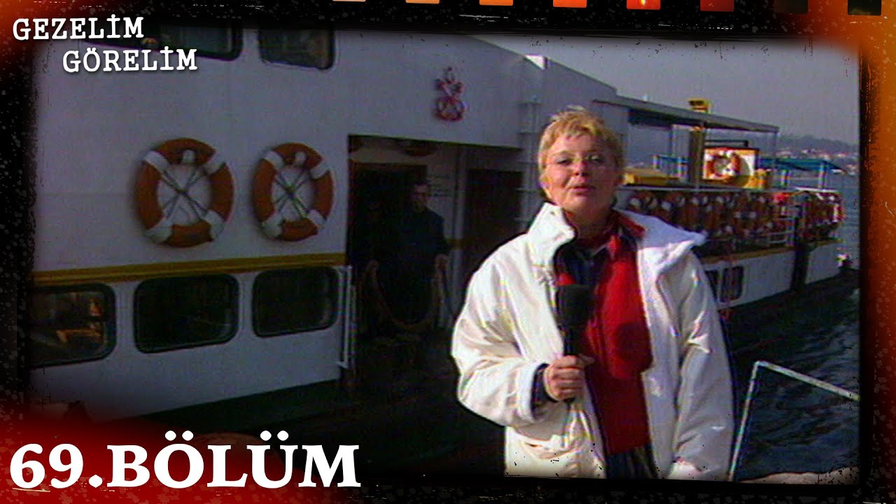 Gezelim Görelim 69. Bölüm (İstanbul) @NostaljiTRT