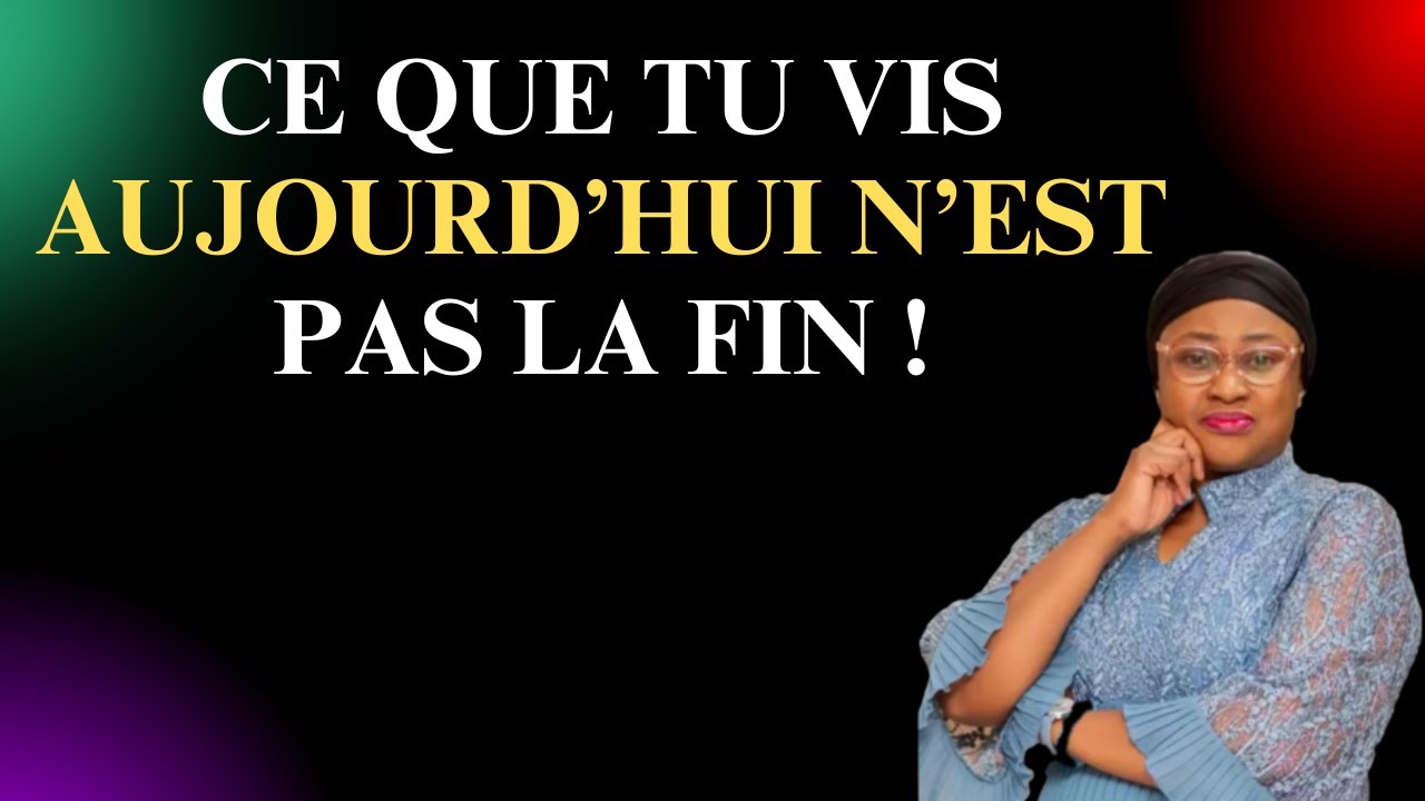 Ce Que Tu Vis N’est Pas La Fin  Ta Victoire Commence Maintenant! #DieuAgit #Victoire Joëlle Kabasele