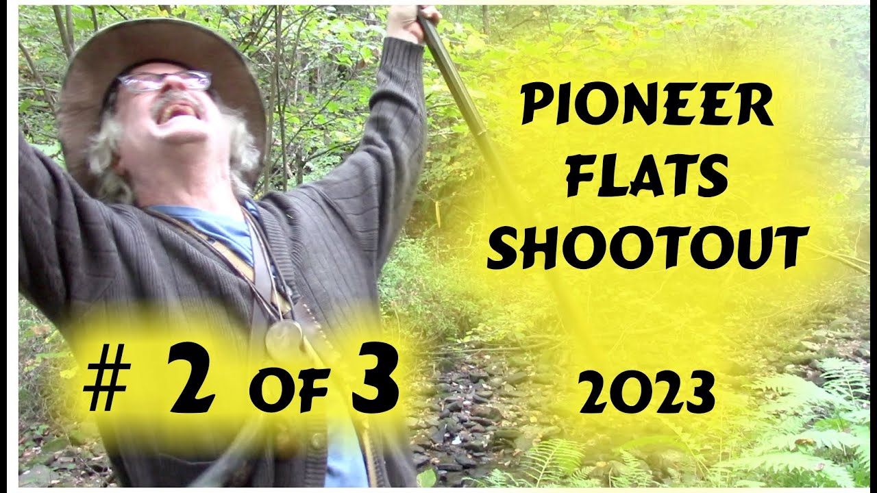 Pioneer Flats Shootout Ep 2 of 3 - 2023 Franklin Pennsylvania