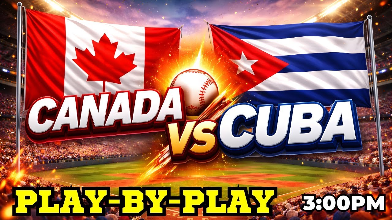 🔴 WBC 2026 LIVE | CANADA vs CUBA | Best Baseball on Earth | GAME ELIMINATION