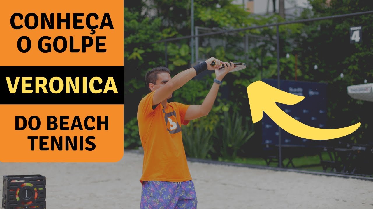 CONHEÇA O GOLPE VERONICA DO BEACH TENNIS