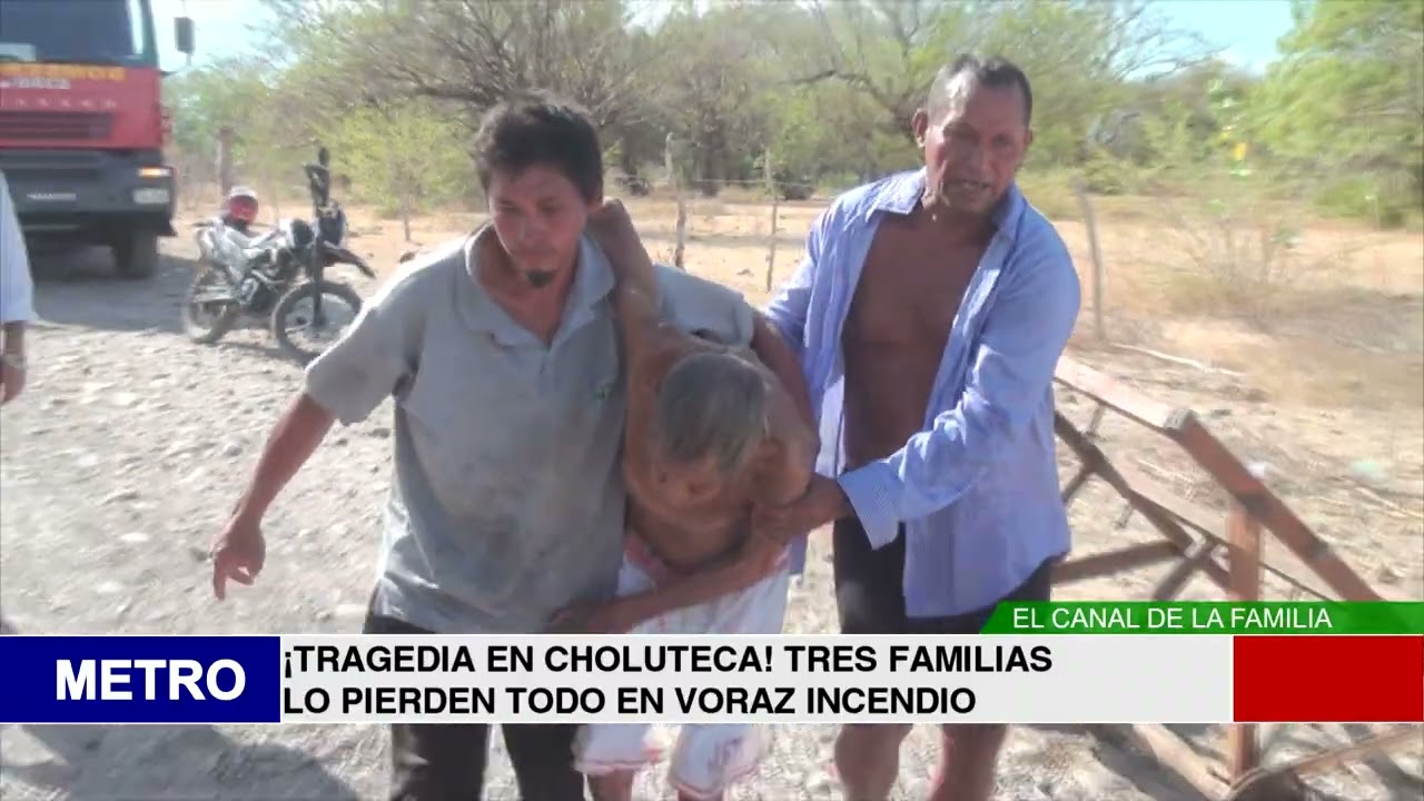 ¡TRAGEDIA EN CHOLUTECA! TRES FAMILIAS LO PIERDEN TODO EN VORAZ INCENDIO