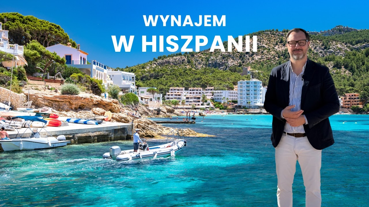 Wynajem w Hiszpanii od A do Z