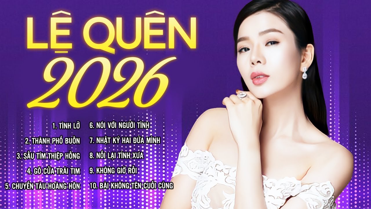Lệ Quyên 2026 - Liên Khúc Bolero Chọn Lọc Làm Nên Tên Tuổi Nữ Hoàng Phòng Trà Lệ Quyên