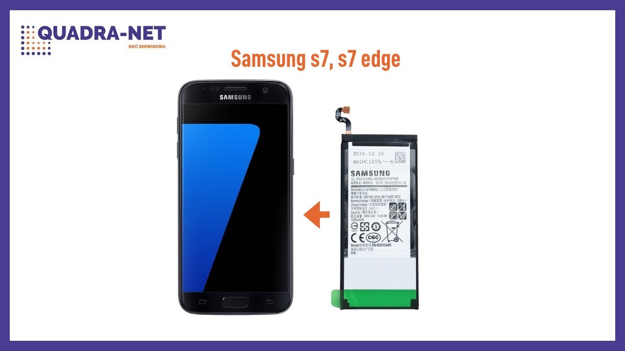 Wymiana akumulatora (baterii) -  Samsung s7, s7 edge (G930, G935) | Battery Replacement, Repair