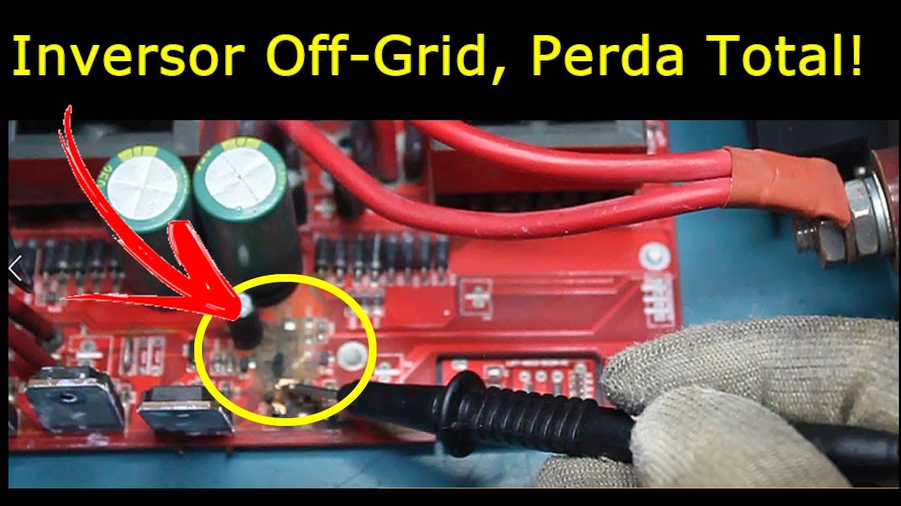 Inversor Off-Grid Deu PT - Ótima Aula de Manutenção