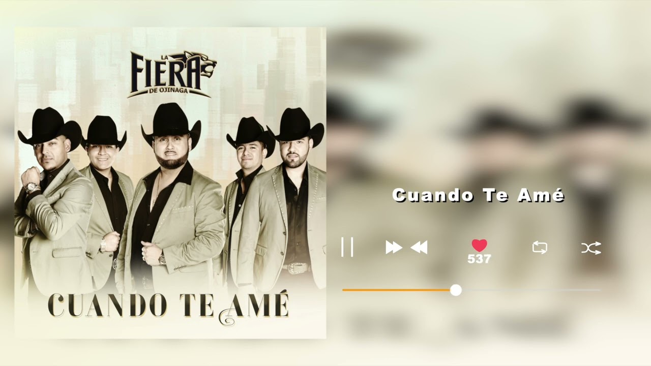 La Fiera De Ojinaga - Cuando Te Am&eacute;  (Audio)