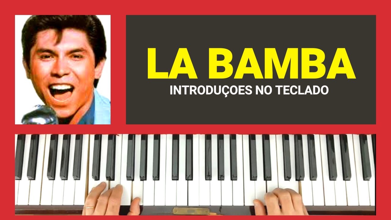 Como tocar a introdução da música LA BAMBA no teclado ou no piano 💥 Passo a Passo 💥 Baixe o PDF