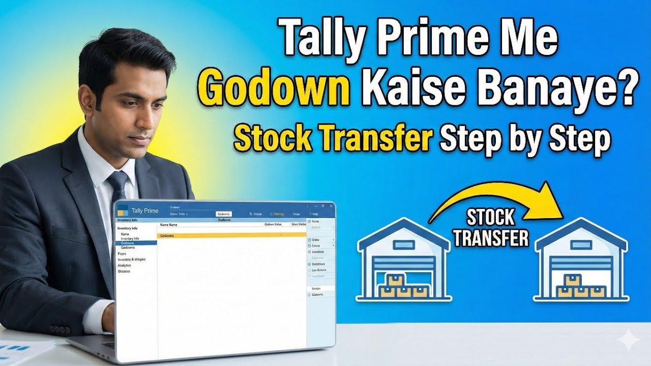 How To Create Godown & Stock Transfer in tally prime 