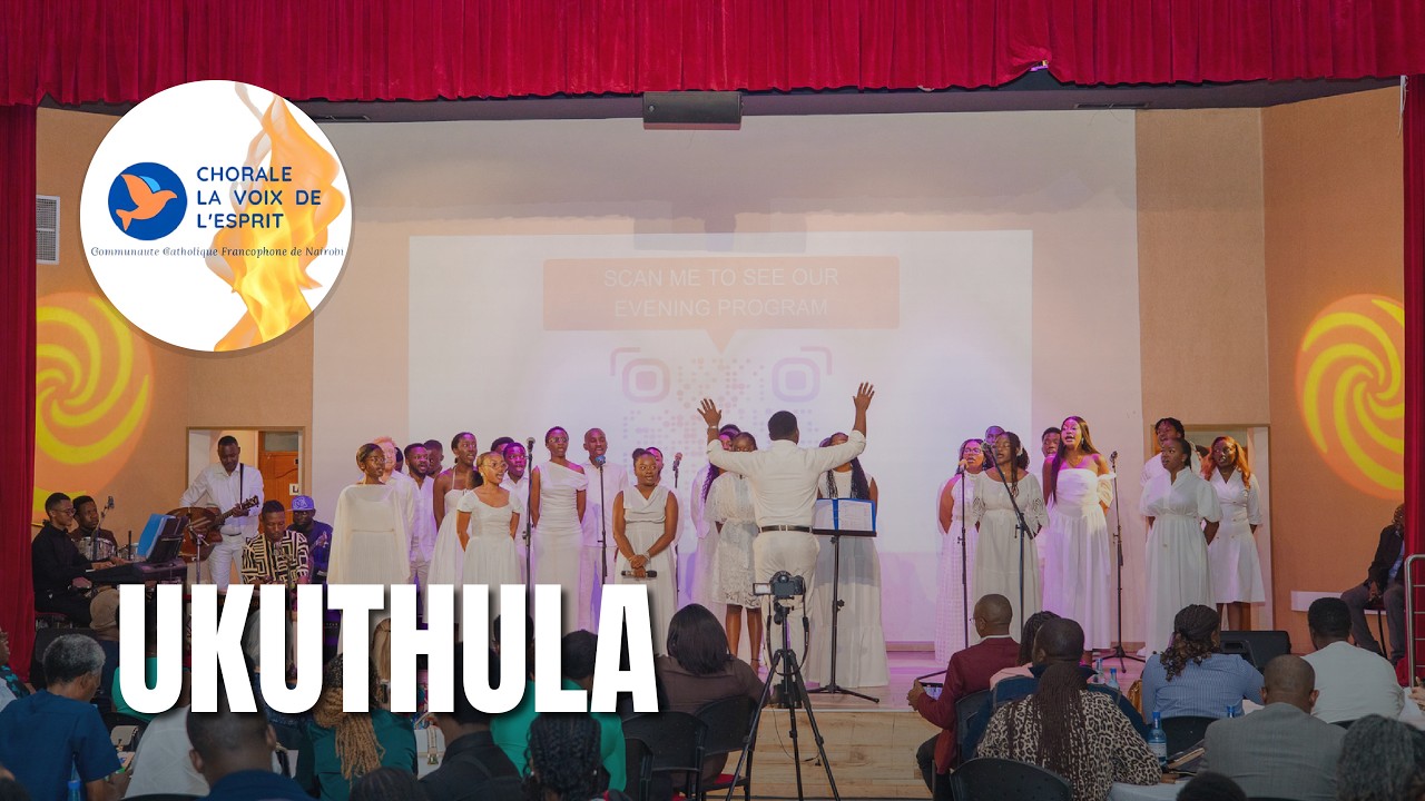 UKUTHULA - Concert Chorale La Voix de L'Esprit