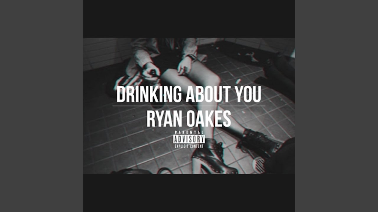 Drinking About You