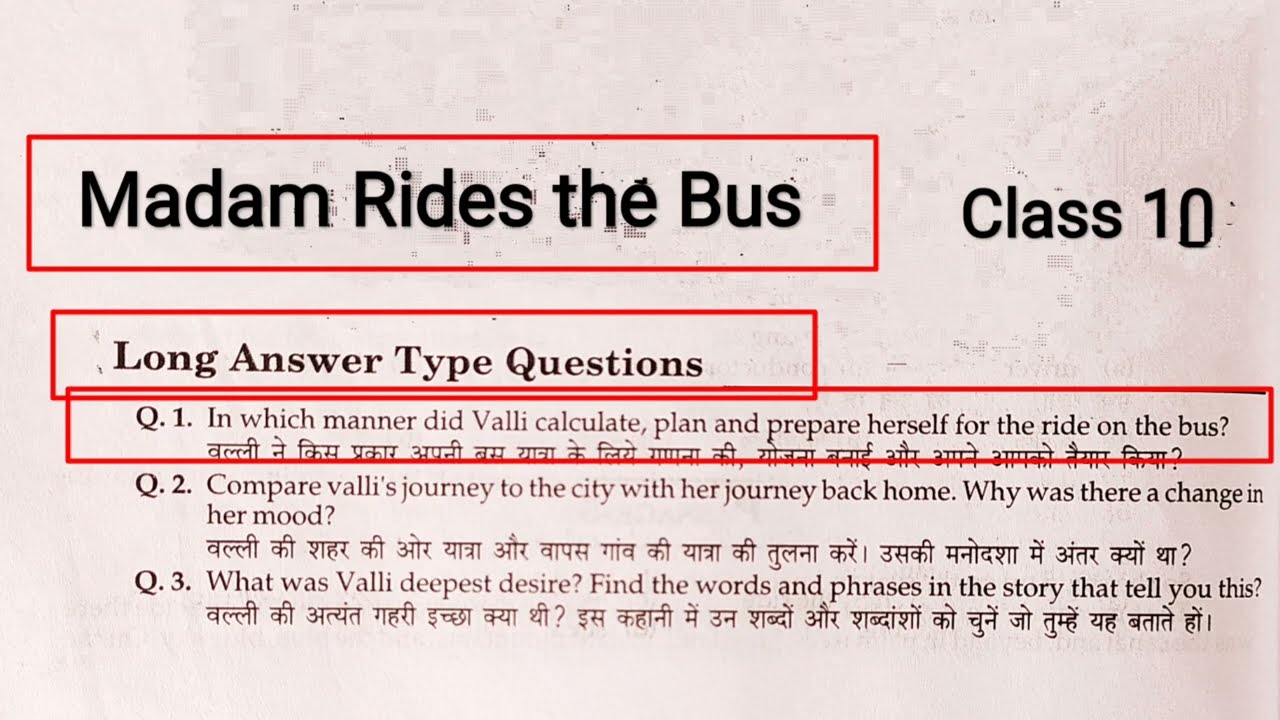 Madam Rides the Bus Long Answer Questions | Madam Rides the Bus Long Question | Class 10 English |