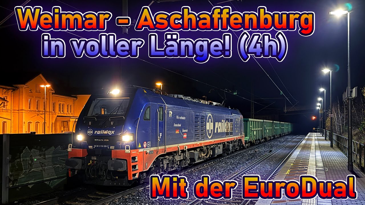 Langversion - vier Stunden EuroDual am Stück von Weimar nach Aschaffenburg Hafen! (Teil 1-5)