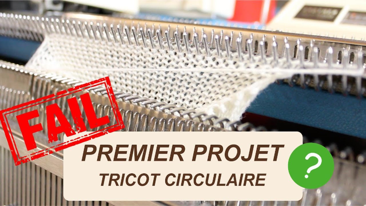 Mon PREMIER PROJET CIRCULAIRE à la machine à tricoter : Détricotage...mais J'Y SUIS ARRIVÉE!