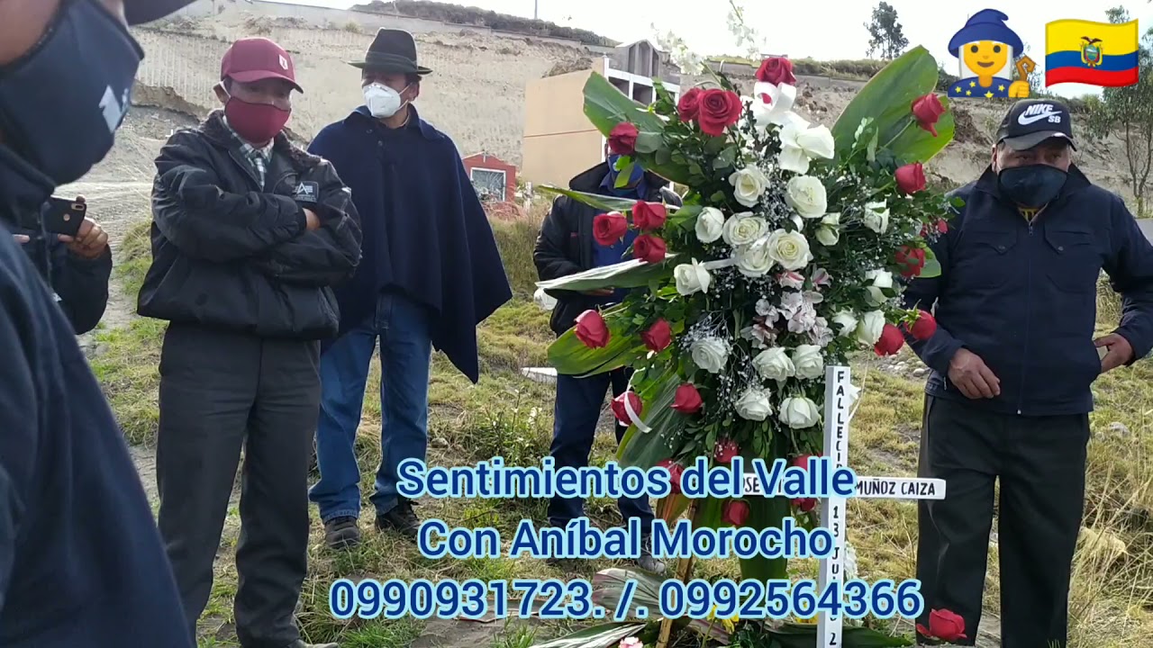 Sentimientos del Valle con Aníbal Morocho . Página oficial. Puro sentimiento  💐👏👏desde Guamote.