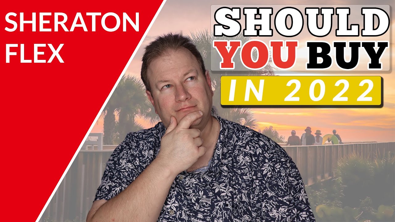 Sheraton Flex from Sheraton Vacation Club