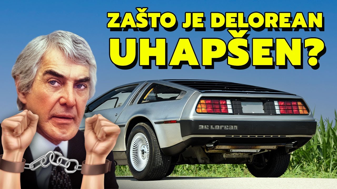 Kako je DeLorean SPEKTAKULARNO PROPAO?