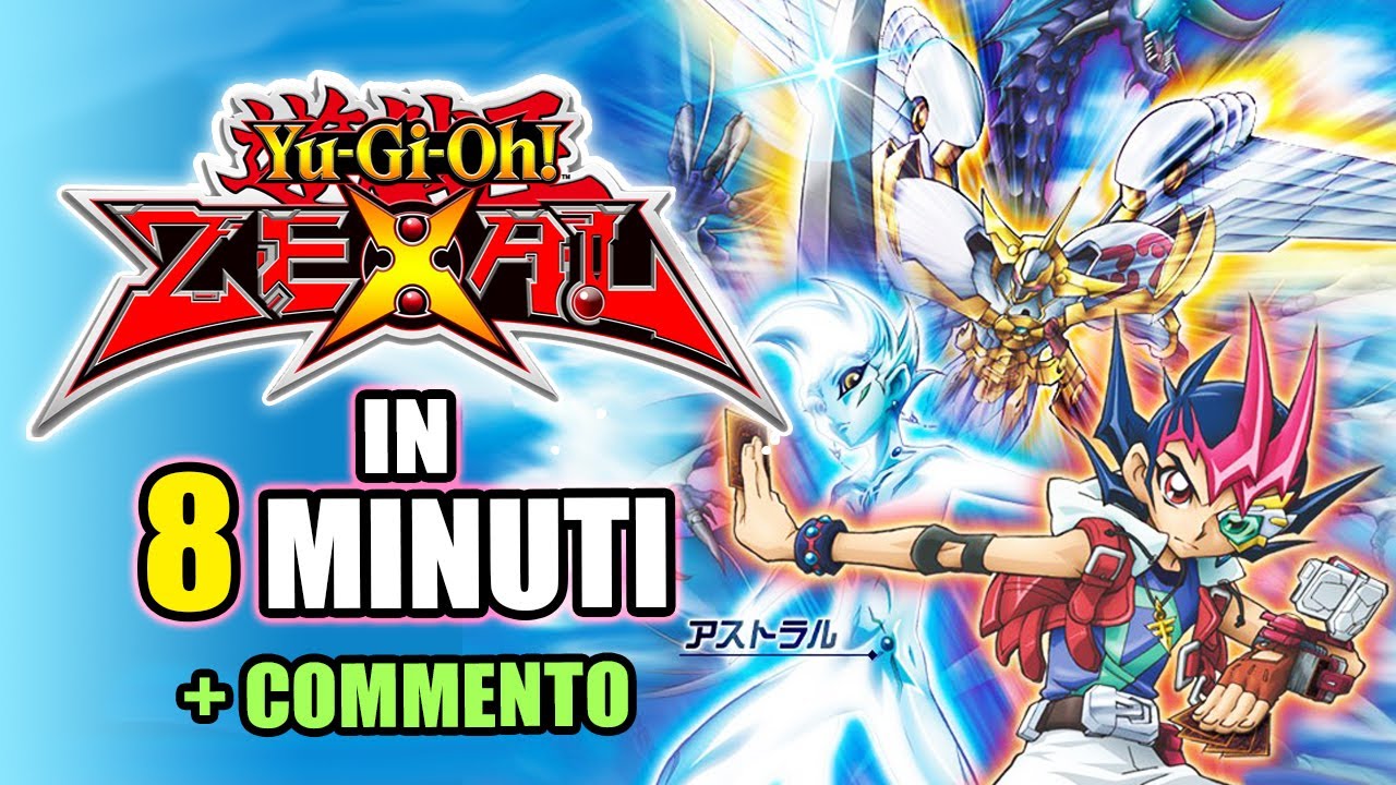 Yu Gi Oh! ZEXAL in 8 minuti! (+ commento)