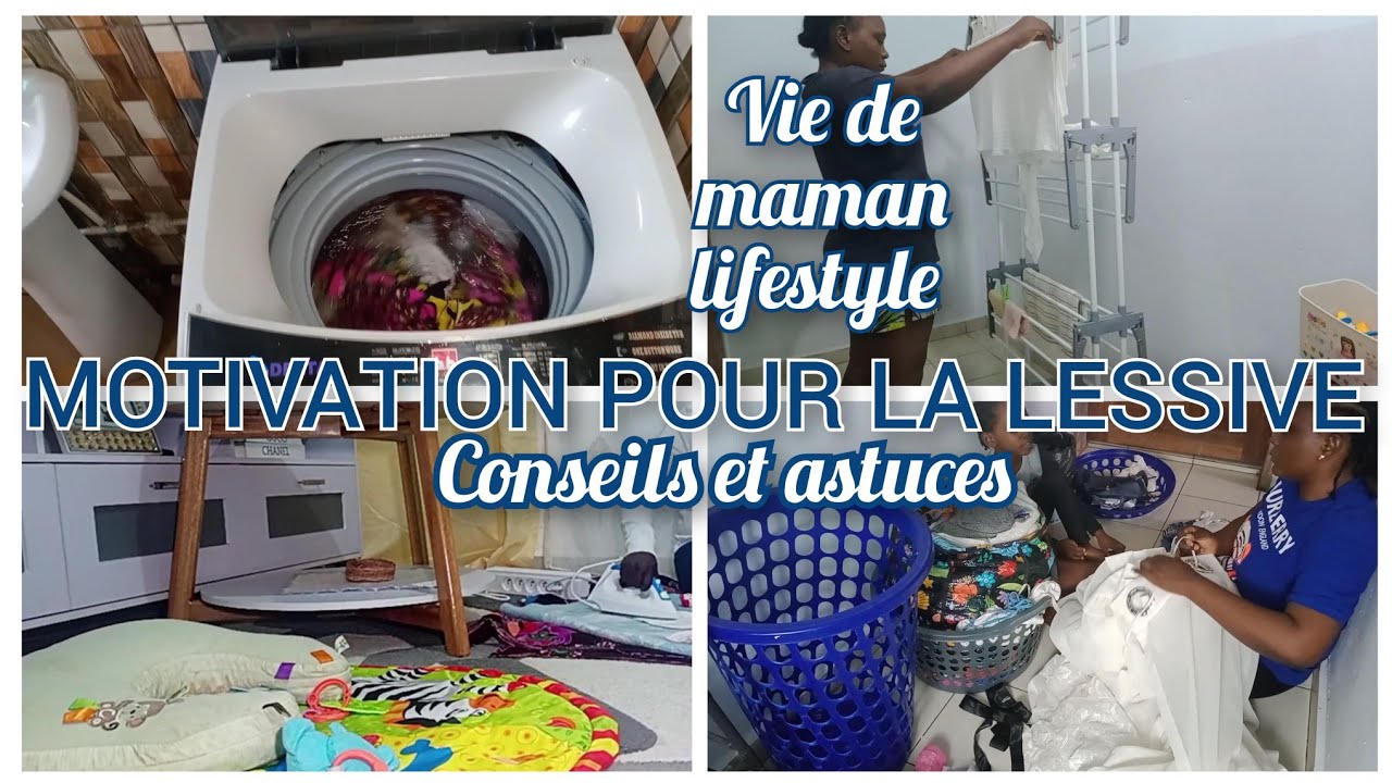 MOTIVATION LESSIVE : ENTRETIEN DE LA MACHINE À LAVER | ASTUCES ET CONSEILS @JeanneSulyvanlifestyle