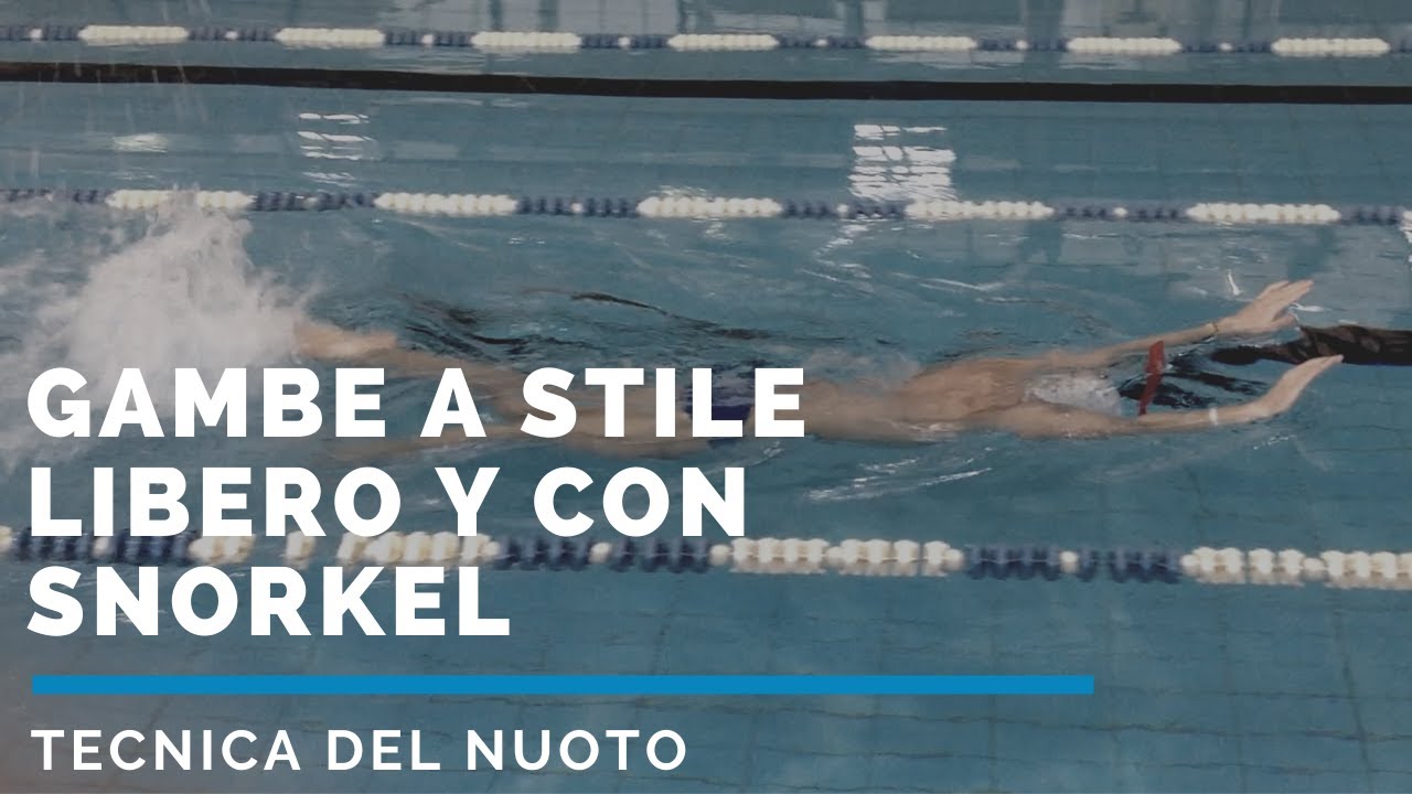 NUOTO GAMBE A STILE LIBERO Y CON SNORKEL