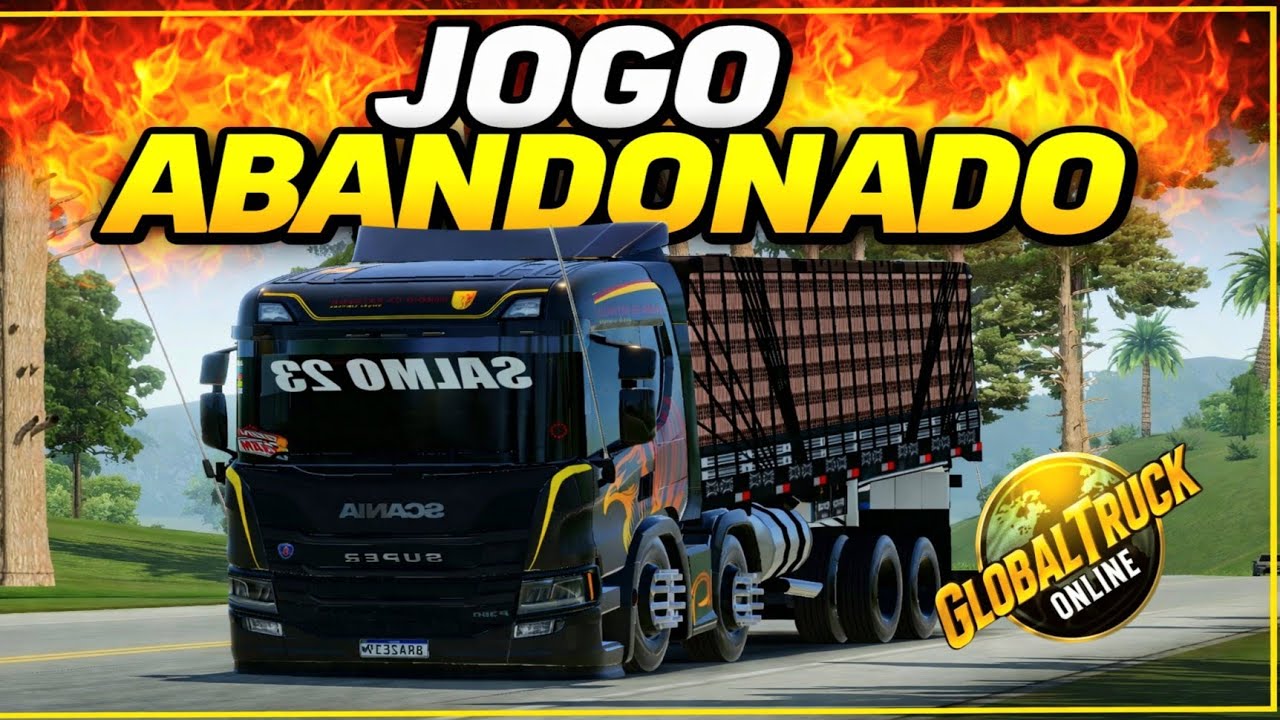 JOGO ABANDONADO - Global Truck Online 