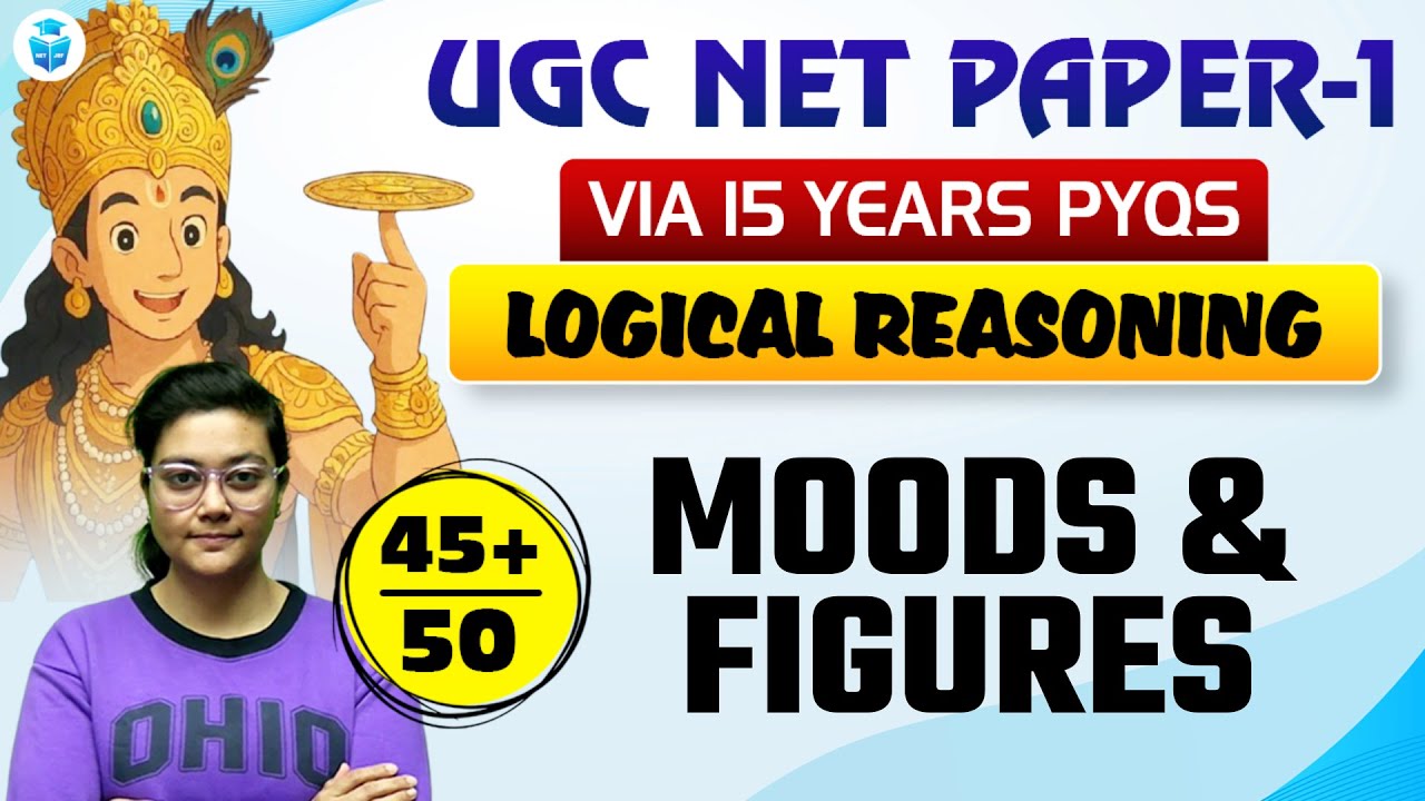 UGC NET Paper 1 Logical Reasoning PYQs | Moods & Figures by Aditi Mam | UGC NET 2025