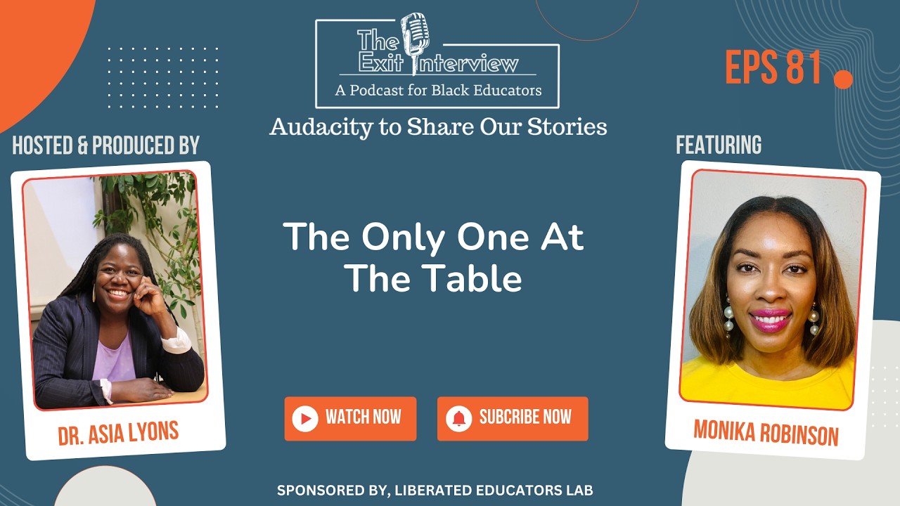 The Only One At The Table With Monika Robinson - The Exit Interview Podcast