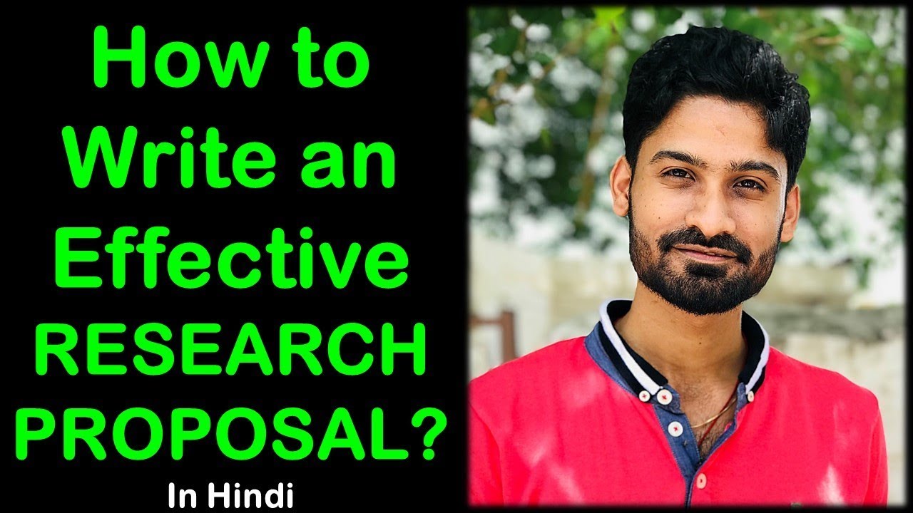 How to write an effective Research Proposal | Hindi | Priyank Singhvi