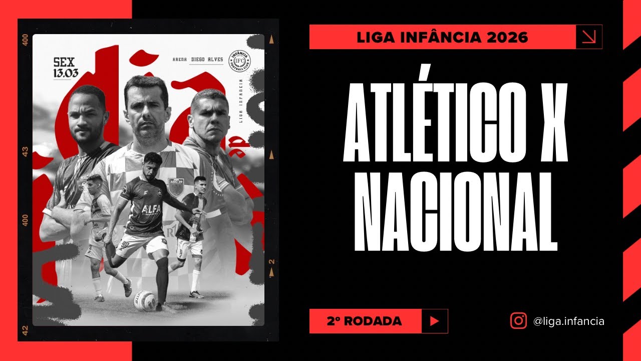 Atlético x Nacional - 2º Rodada - Liga Infância 2026